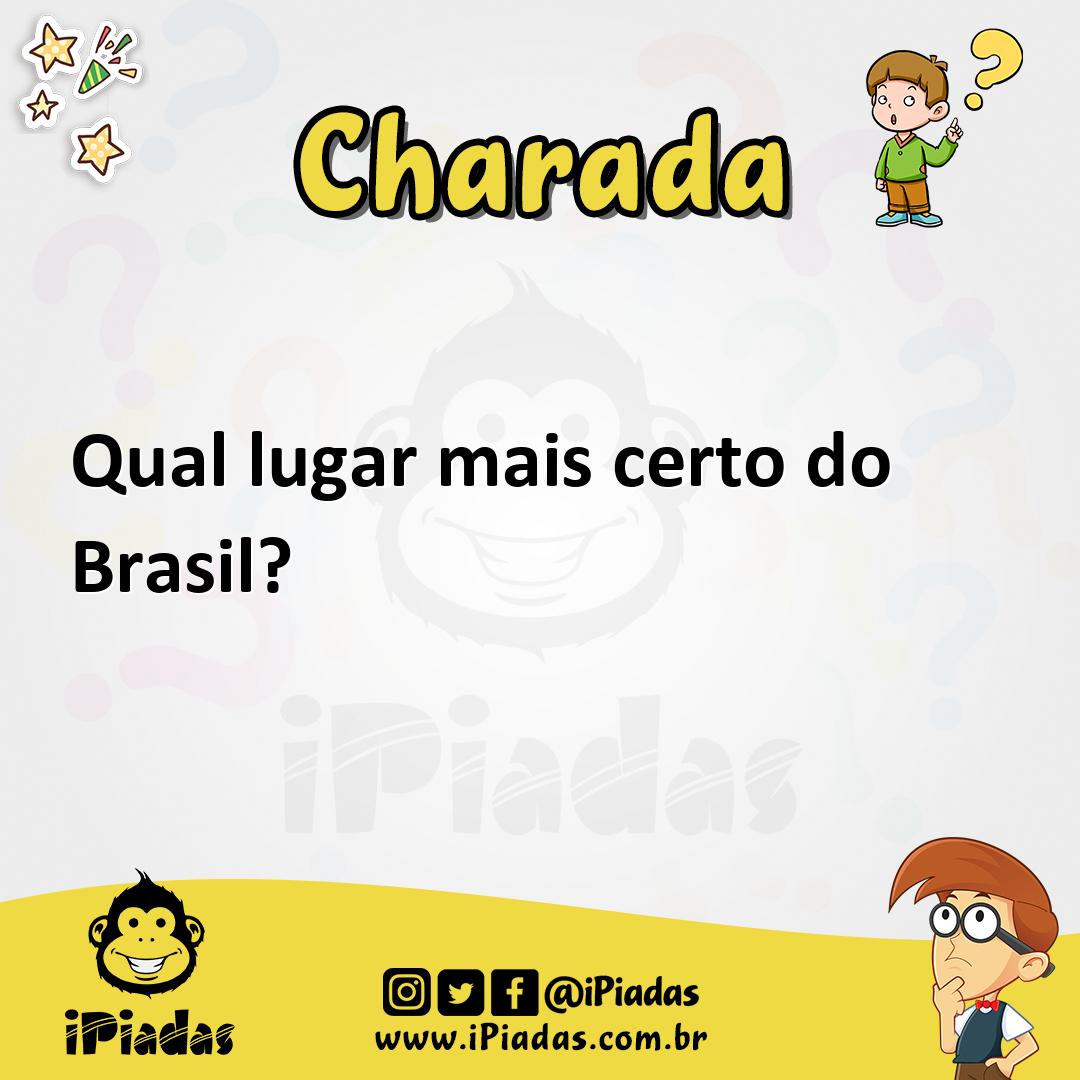 Ilustração de Qual lugar mais certo do Brasil? no iPiadas