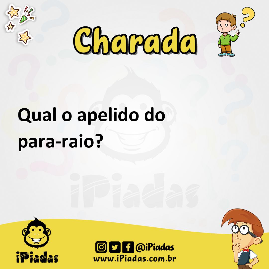 Ilustração de Qual o apelido do para-raio? no iPiadas