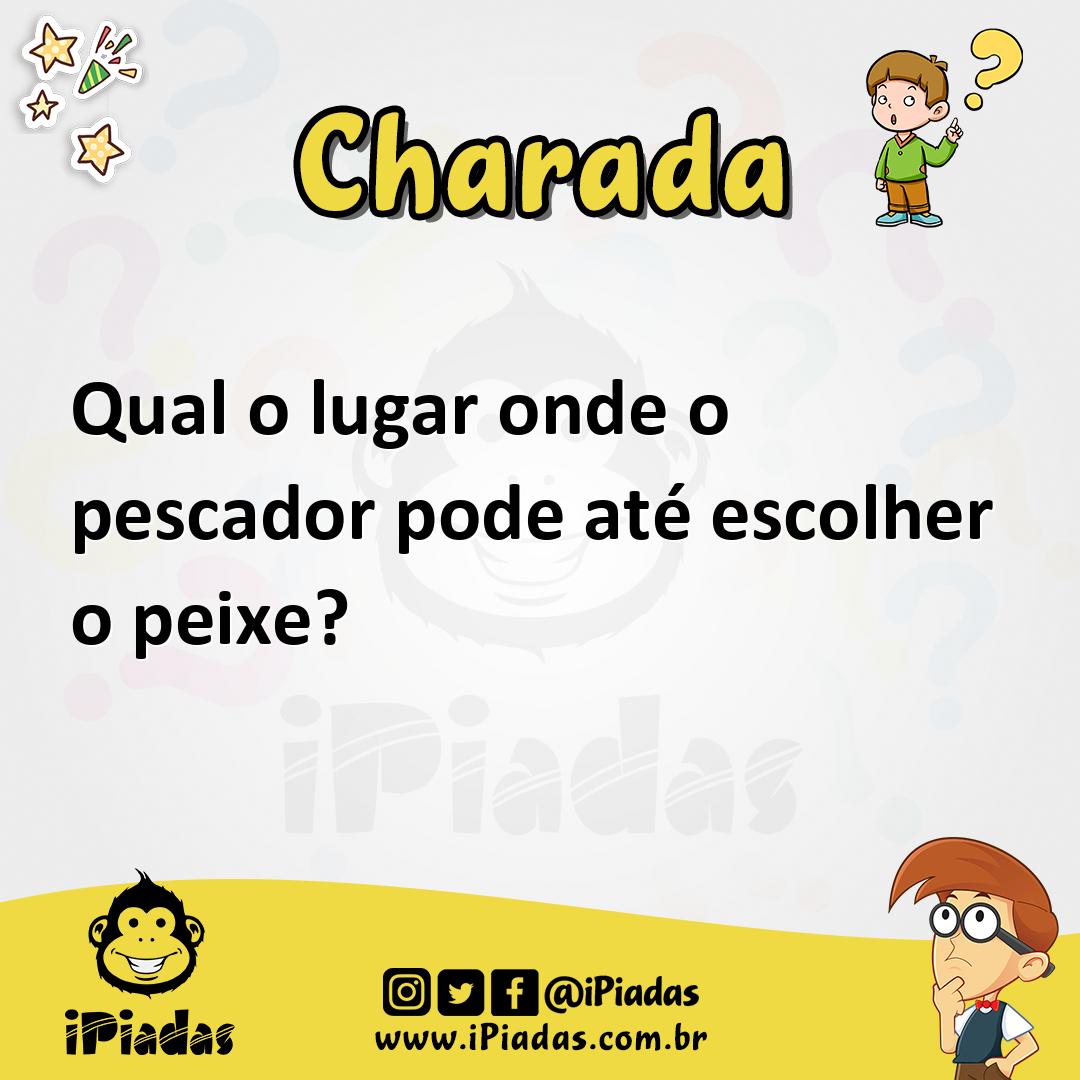Ilustração de Qual o lugar onde o pescador pode até escolher o peixe? no iPiadas