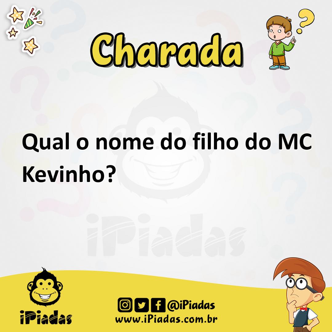 Ilustração de Qual o nome do filho do MC Kevinho? no iPiadas