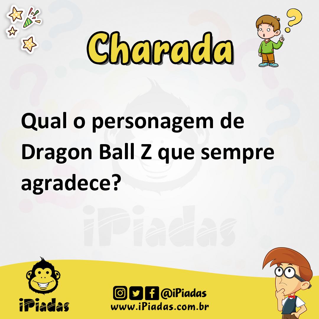 Ilustração de Qual o personagem de Dragon Ball Z que sempre agradece? no iPiadas