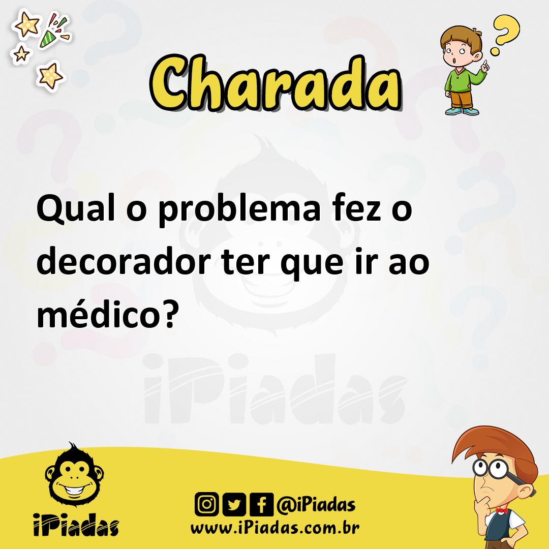 Ilustração de Qual o problema fez o decorador ter que ir ao médico? no iPiadas