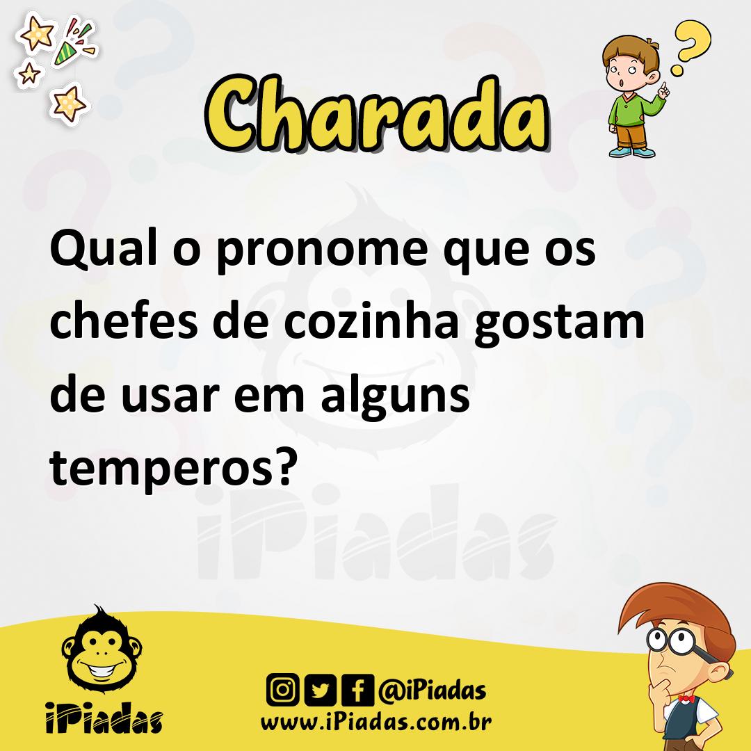 Ilustração de Qual o pronome que os chefes de cozinha gostam de usar em alguns temperos? no iPiadas