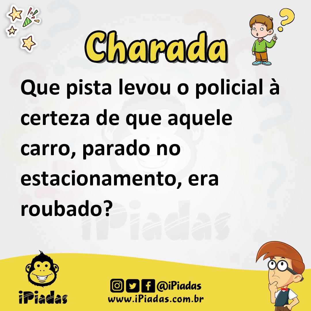 Ilustração de Que pista levou o policial à certeza de que aquele carro, parado no estacionamento, era roubado? no iPiadas