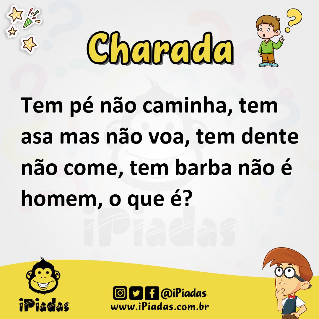 Ilustração de Tem pé não caminha, tem asa mas não voa, tem dente não come, tem barba não é homem, o que é? no iPiadas