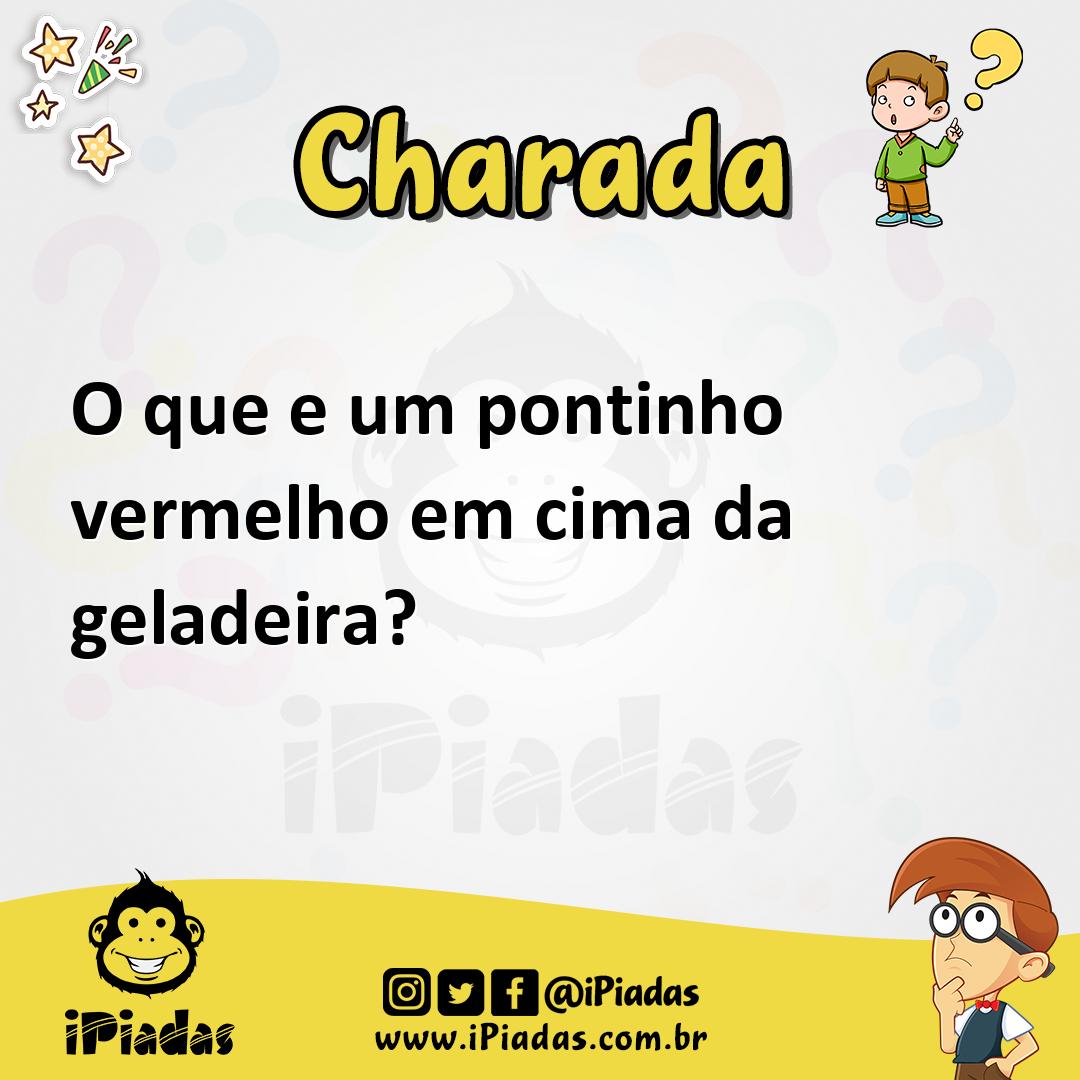 Ilustração de O que e um pontinho vermelho em cima da geladeira? no iPiadas