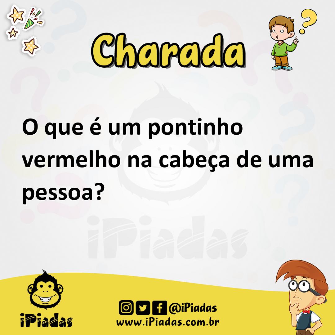 Ilustração de O que é um pontinho vermelho na cabeça de uma pessoa? no iPiadas