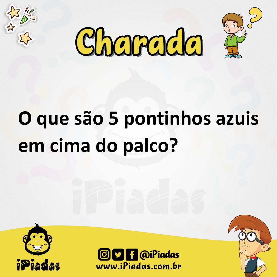 Ilustração de O que são 5 pontinhos azuis em cima do palco? no iPiadas
