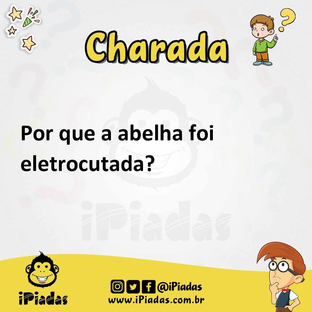 Ilustração de Por que a abelha foi eletrocutada? no iPiadas