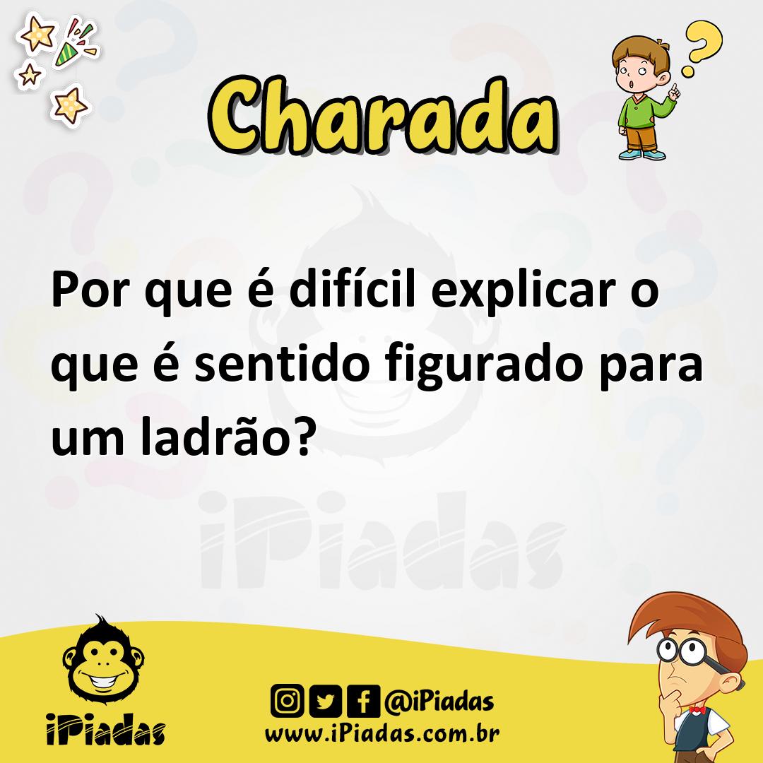 Ilustração de Por que é difícil explicar o que é sentido figurado para um ladrão? no iPiadas