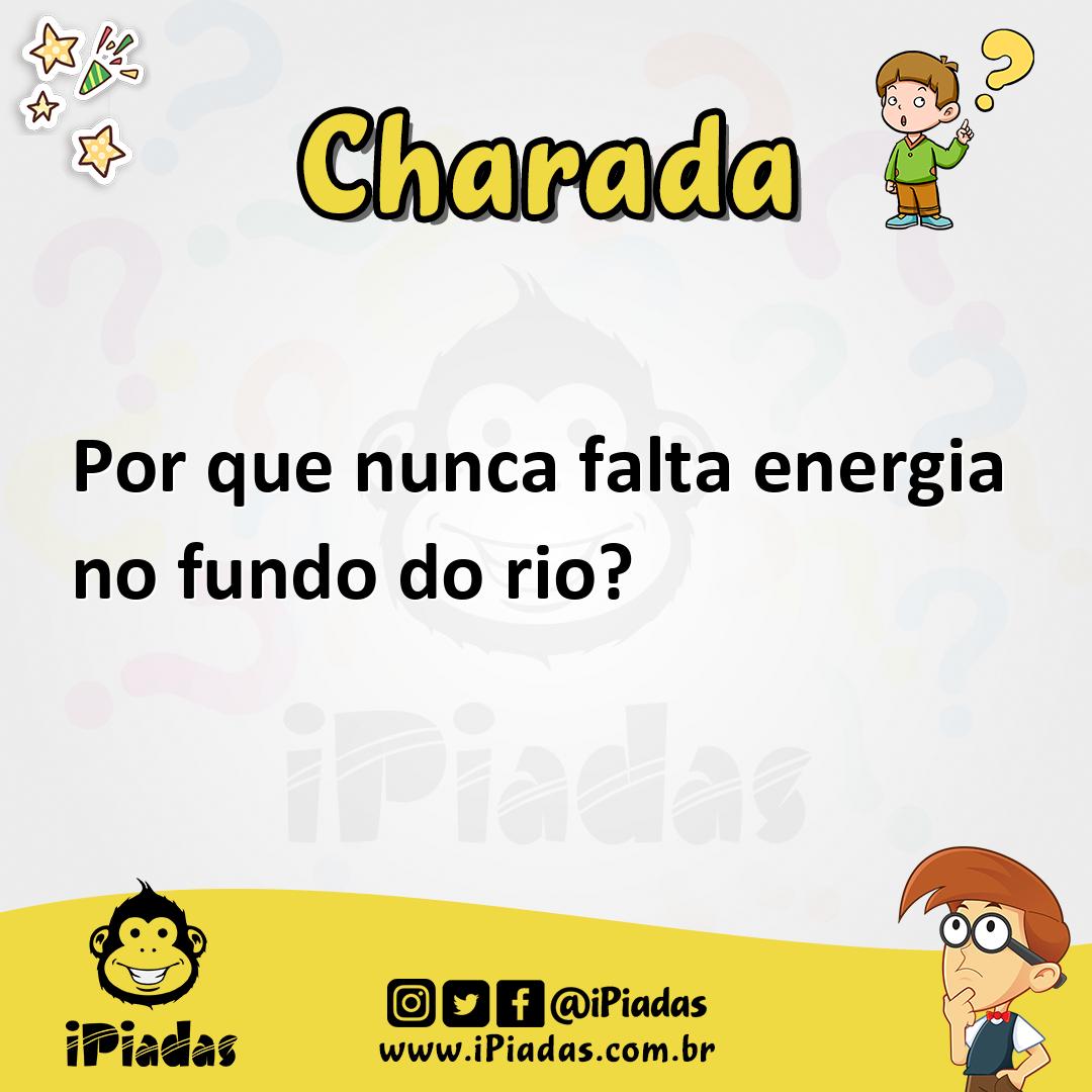Ilustração de Por que nunca falta energia no fundo do rio? no iPiadas