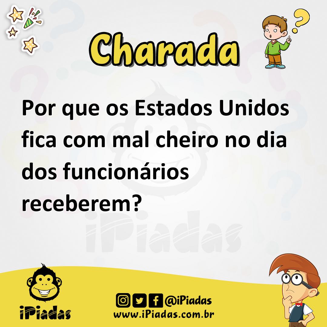 Ilustração de Por que os Estados Unidos fica com mal cheiro no dia dos funcionários receberem? no iPiadas