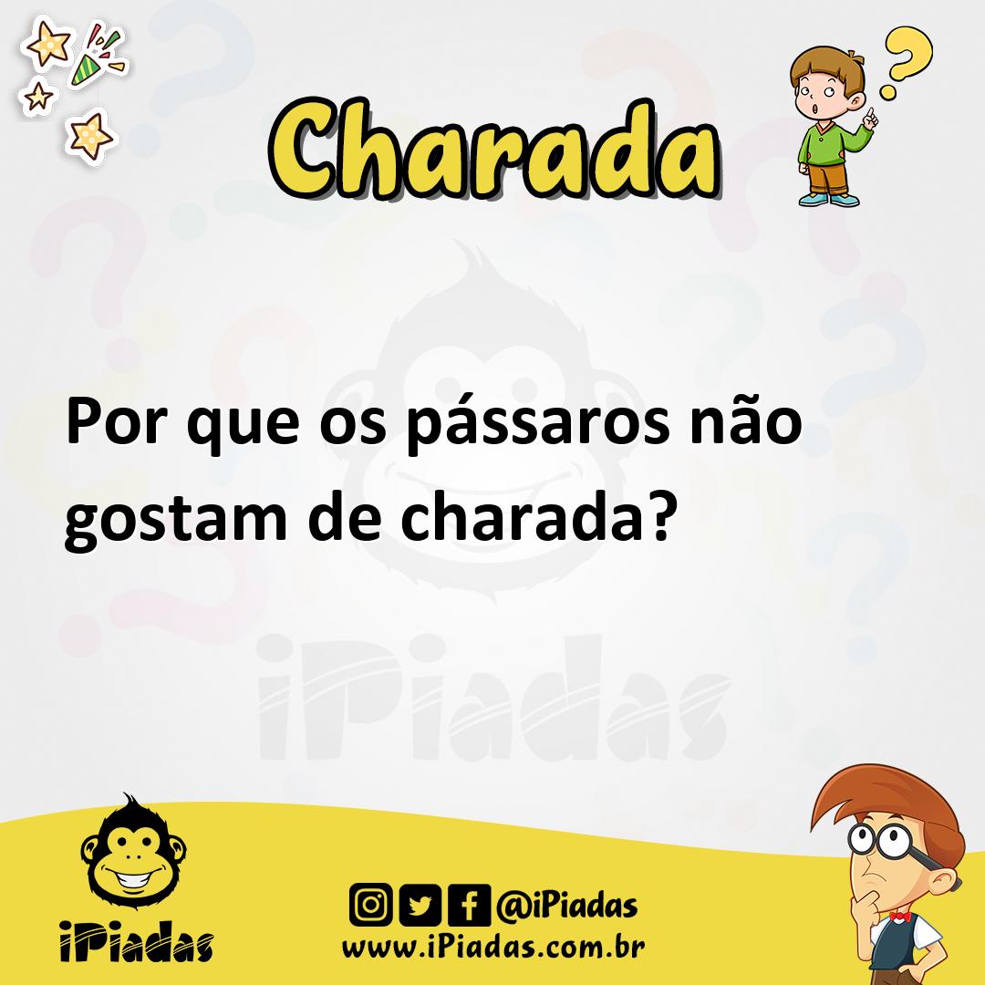 Ilustração de Por que os pássaros não gostam de charada? no iPiadas