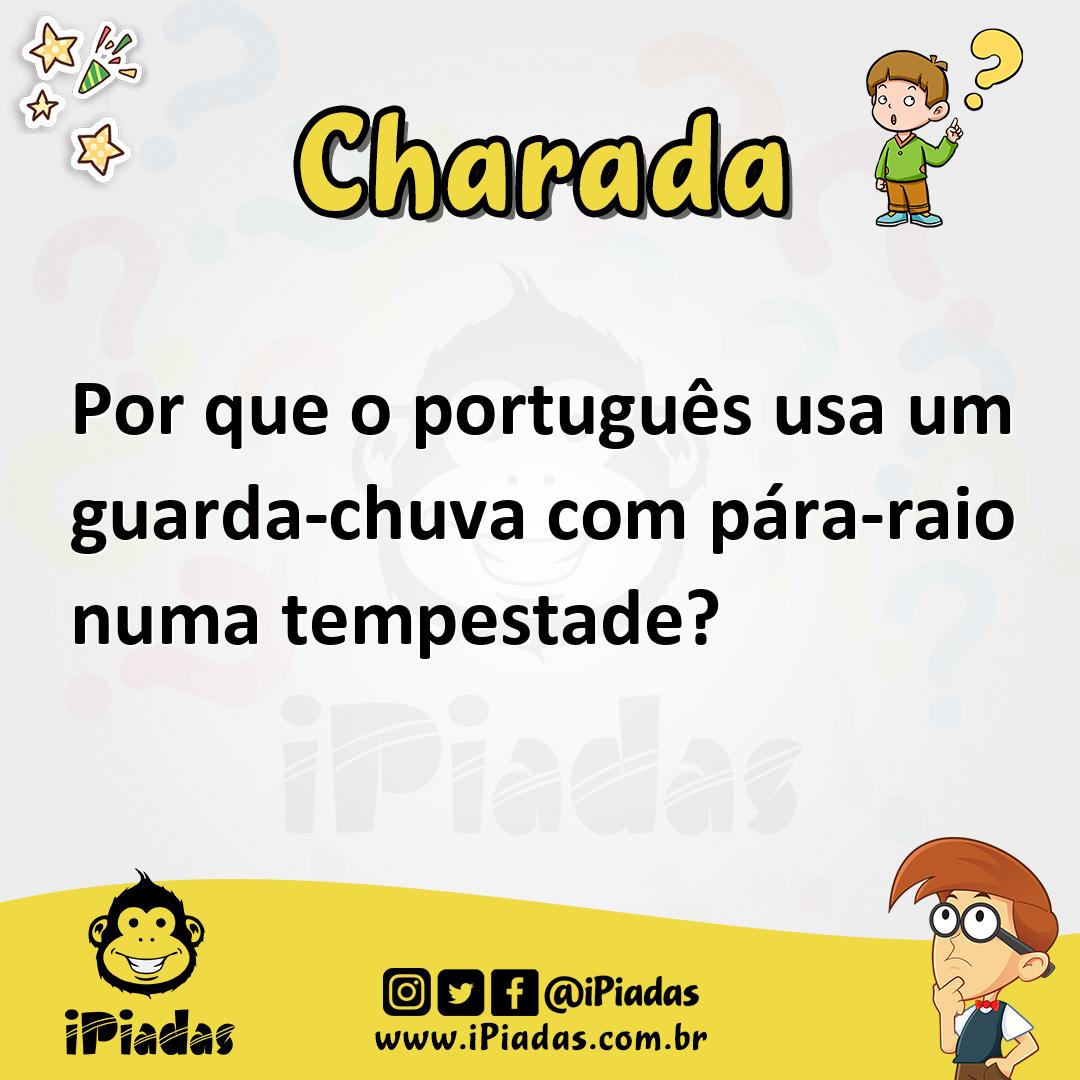 Ilustração de Por que o português usa um guarda-chuva com pára-raio numa tempestade? no iPiadas