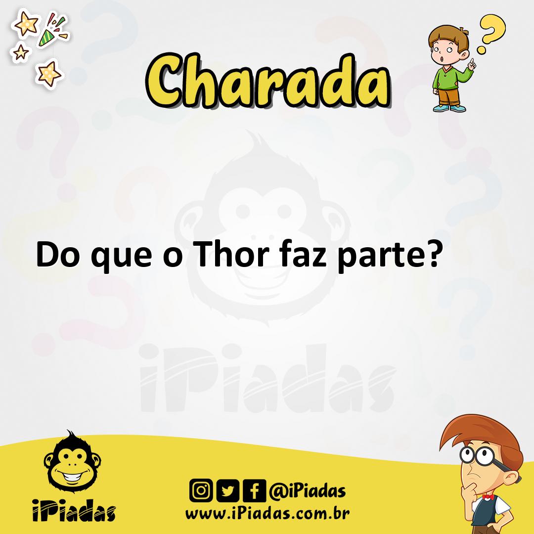 Ilustração de Do que o Thor faz parte? no iPiadas