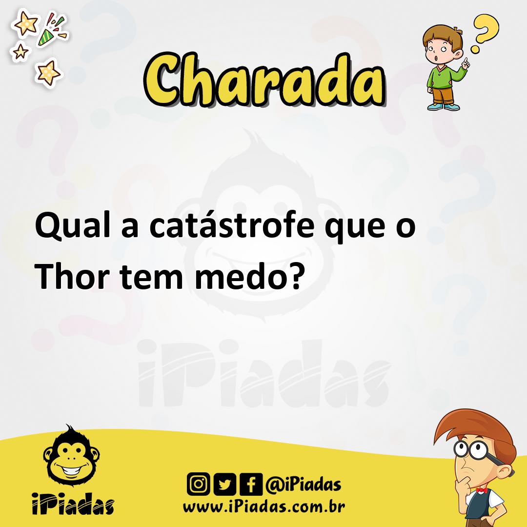 Ilustração de Qual a catástrofe que o Thor tem medo? no iPiadas