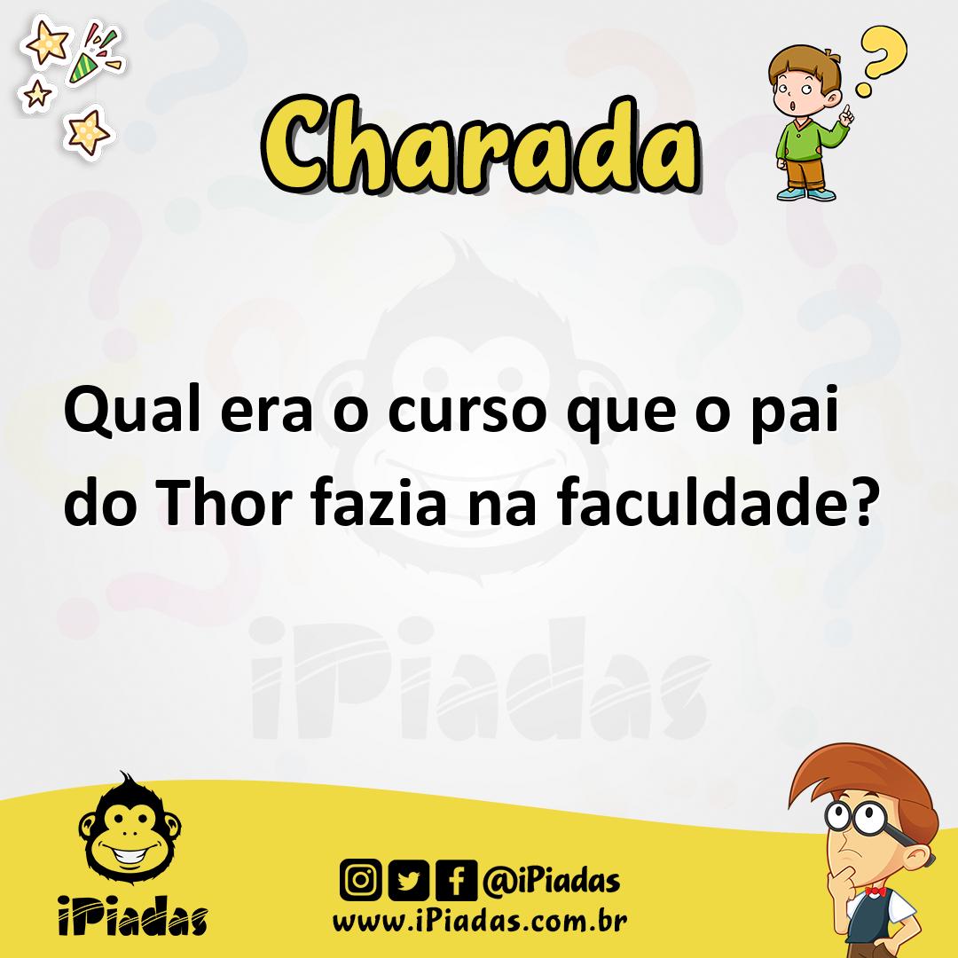Qual era o curso que o pai do Thor fazia na faculdade?