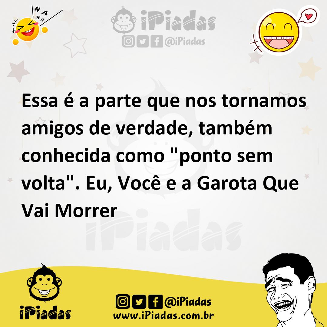 Ilustração de Essa é a parte que nos tornamos amigos de verdade, também conhecida co... no iPiadas