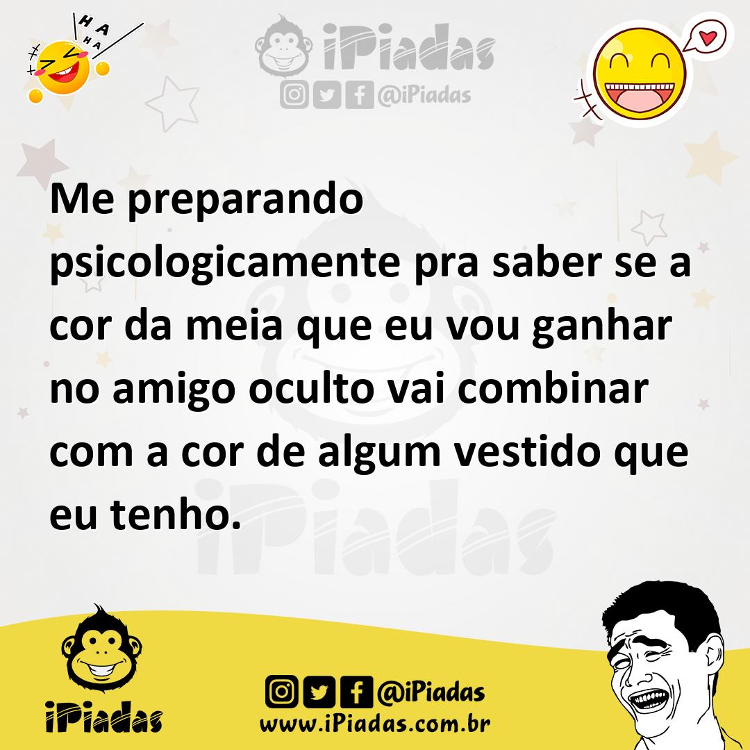 Ilustração de Me preparando psicologicamente pra saber se a cor da meia que eu vou g... no iPiadas