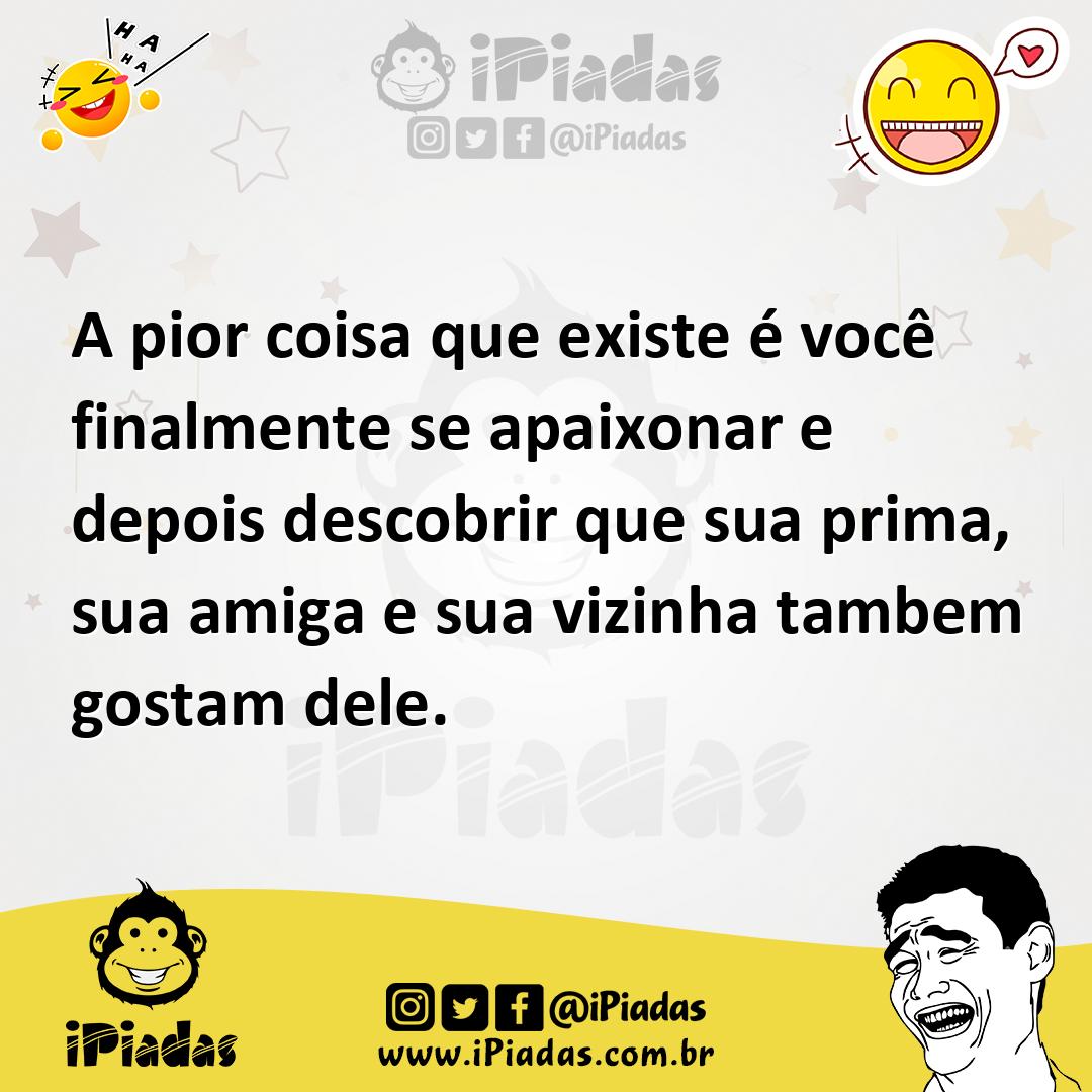 Ilustração de A pior coisa que existe é você finalmente se apaixonar e depois descob... no iPiadas