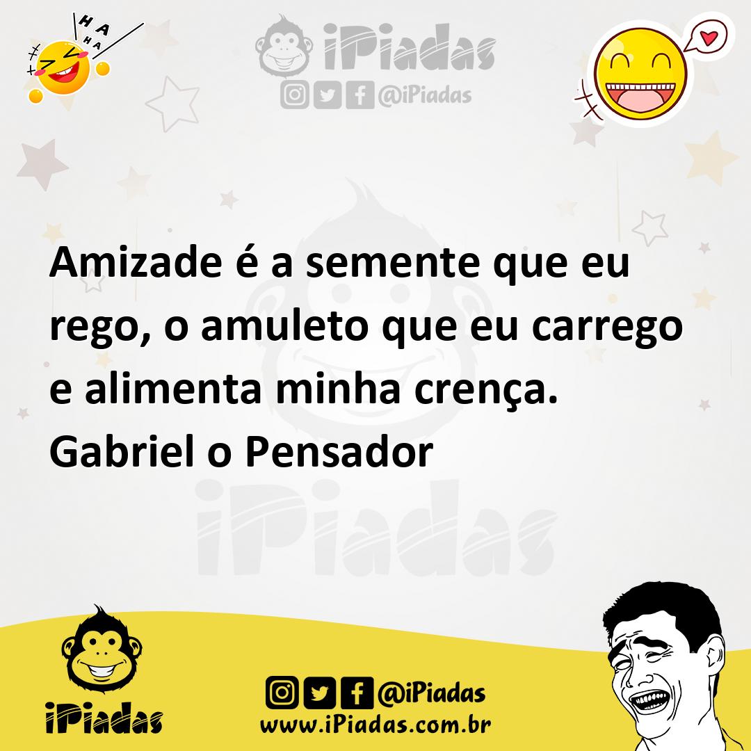 Ilustração de Amizade é a semente que eu rego, o amuleto que eu carrego e alimenta m... no iPiadas