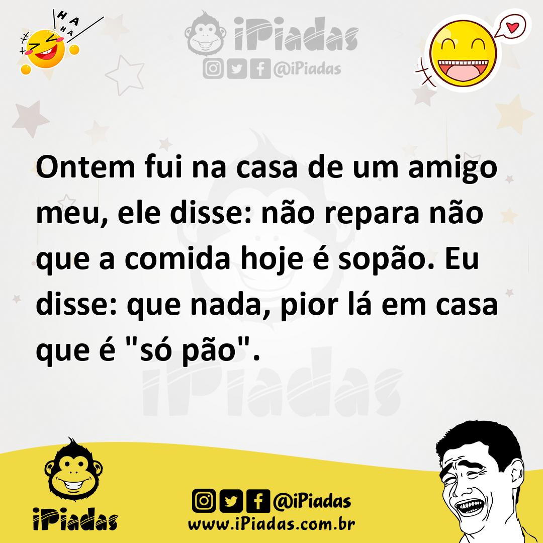 Ilustração de Ontem fui na casa de um amigo meu, ele disse: não repara não que a com... no iPiadas