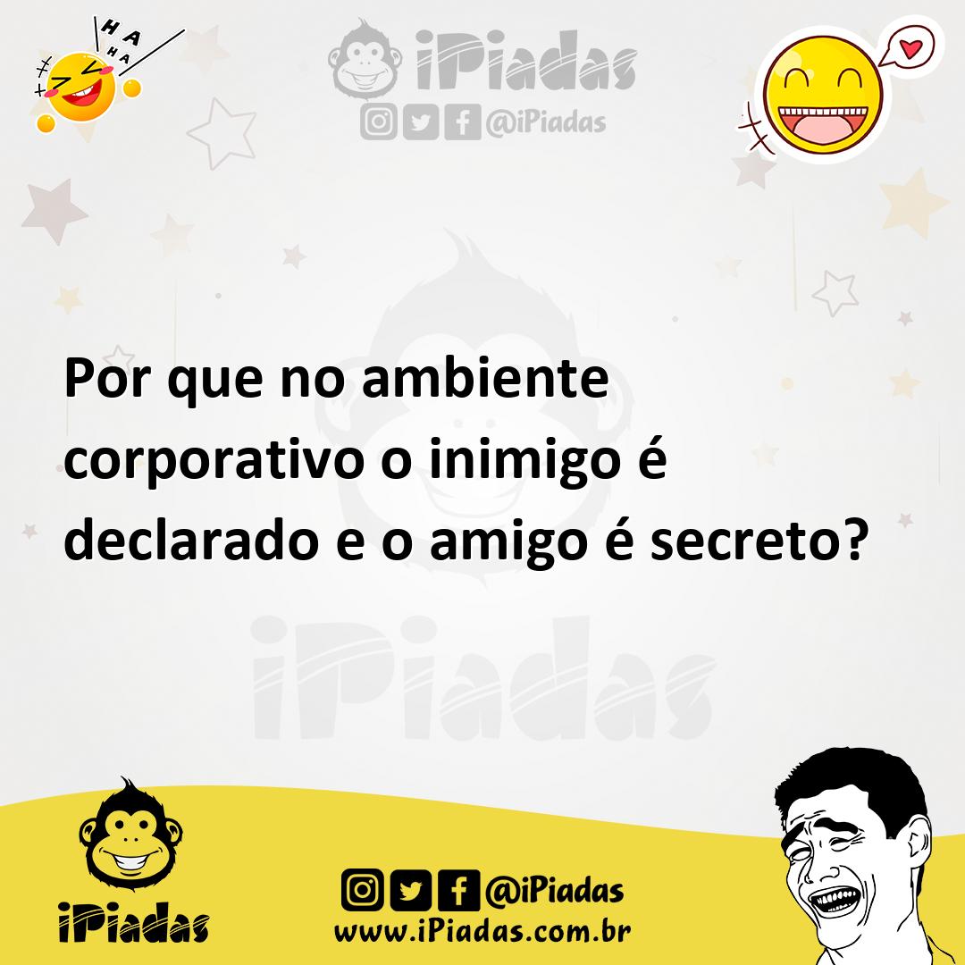 Ilustração de Por que no ambiente corporativo o inimigo é declarado e o amigo é secr... no iPiadas