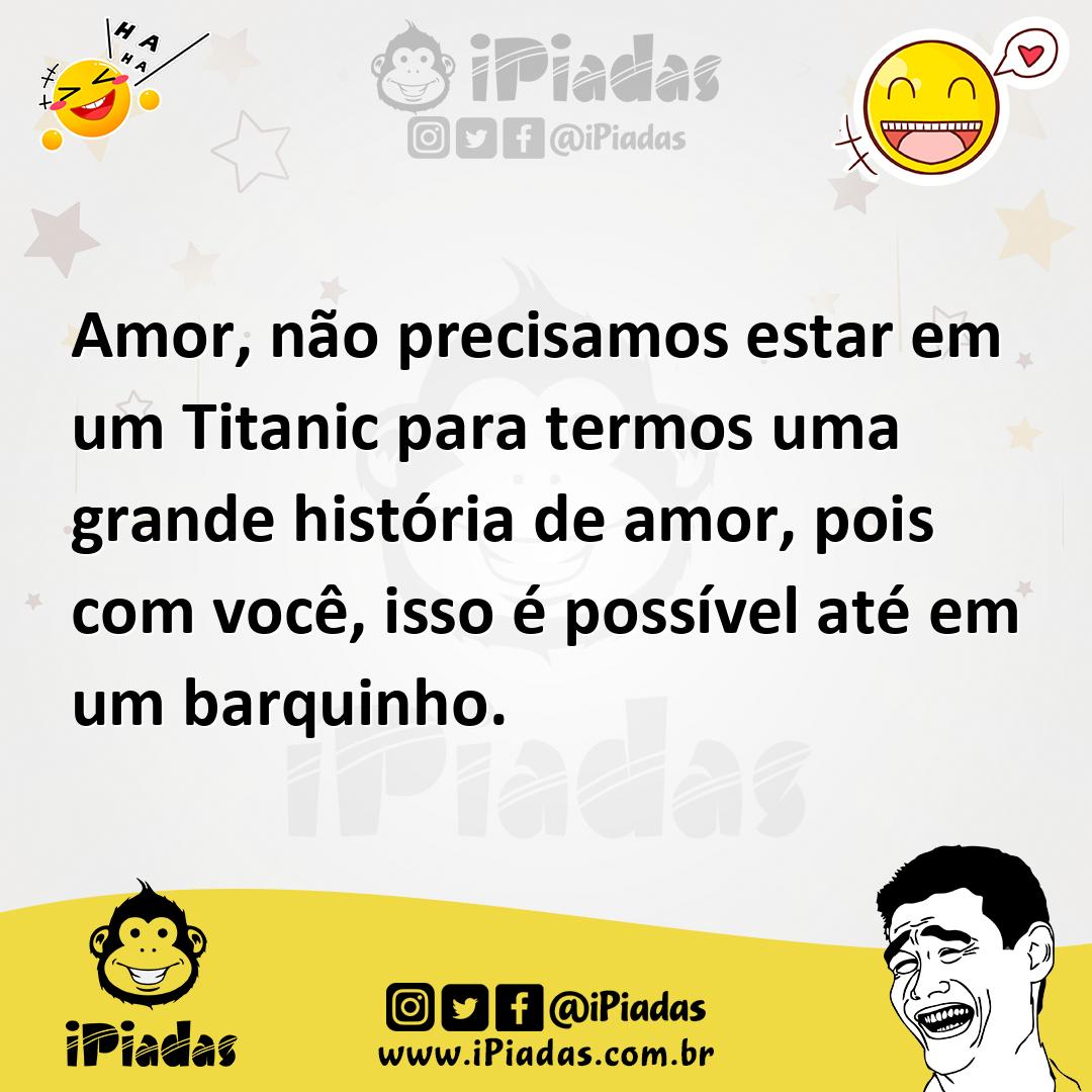Ilustração de Amor, não precisamos estar em um Titanic para termos uma grande histór... no iPiadas