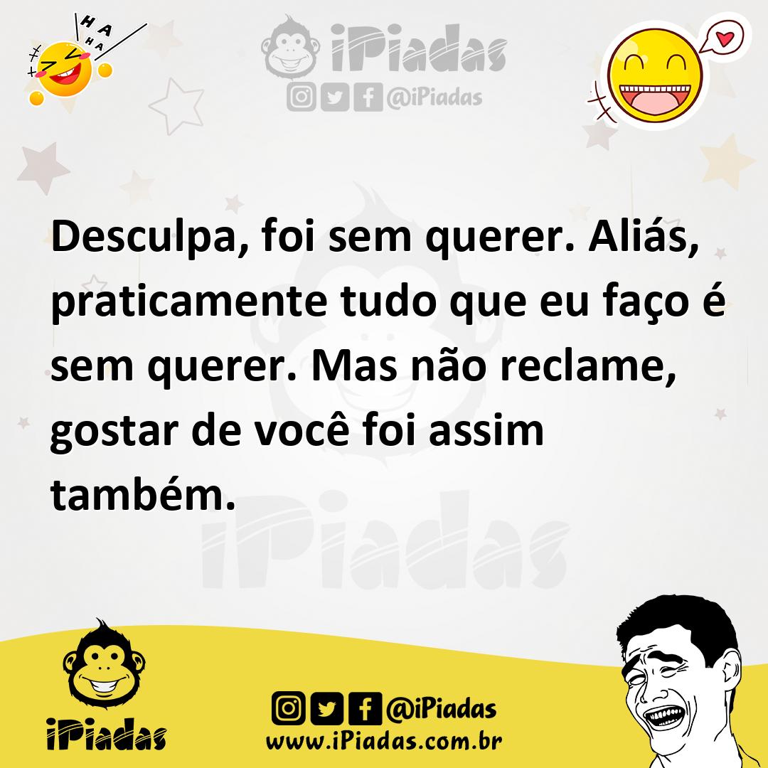 Ilustração de Desculpa, foi sem querer. Aliás, praticamente tudo que eu faço é sem q... no iPiadas