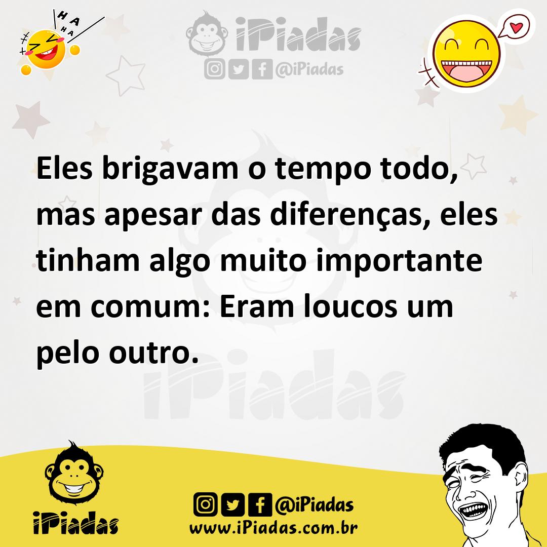 Ilustração de Eles brigavam o tempo todo, mas apesar das diferenças, eles tinham alg... no iPiadas