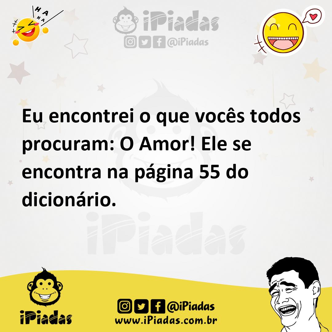 Ilustração de Eu encontrei o que vocês todos procuram: O Amor! Ele se encontra na pá... no iPiadas