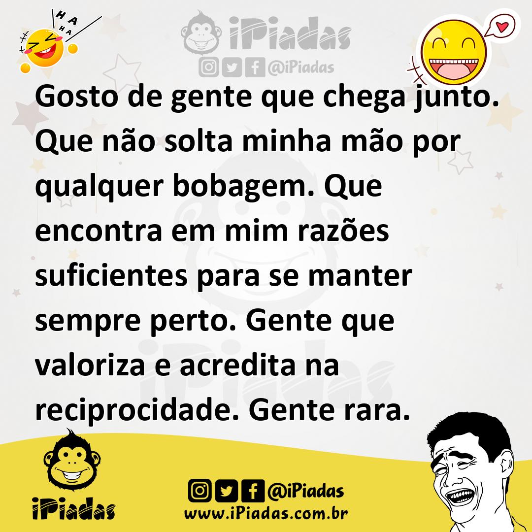 Ilustração de Gosto de gente que chega junto. Que não solta minha mão por qualquer b... no iPiadas