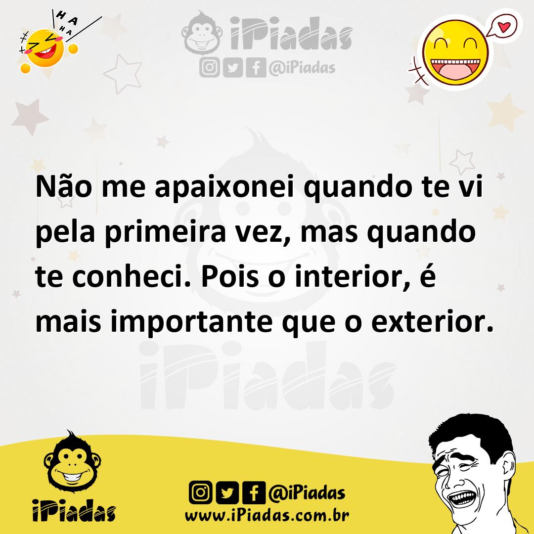 Ilustração de Não me apaixonei quando te vi pela primeira vez, mas quando te conheci... no iPiadas