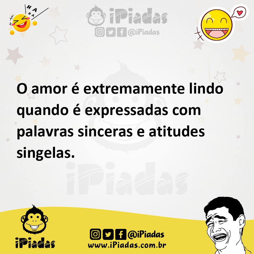 Ilustração de O amor é extremamente lindo quando é expressadas com palavras sinceras... no iPiadas