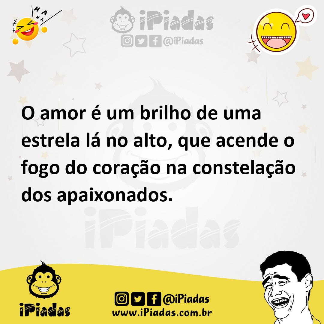 Ilustração de O amor é um brilho de uma estrela lá no alto, que acende o fogo do cor... no iPiadas