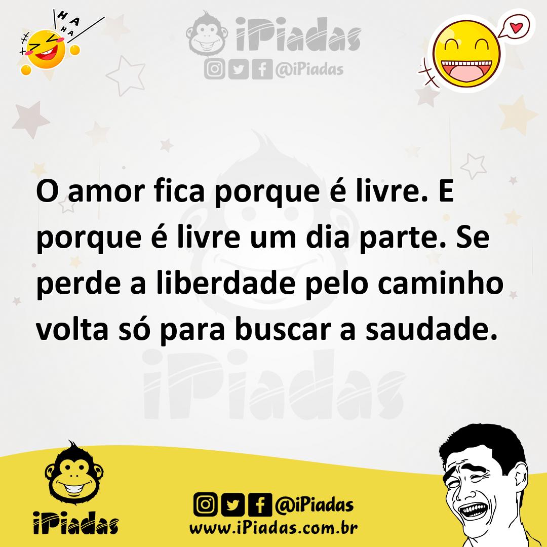 Ilustração de O amor fica porque é livre. E porque é livre um dia parte. Se perde a... no iPiadas