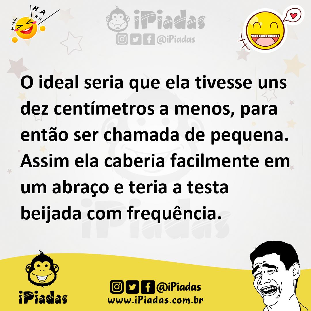 Ilustração de O ideal seria que ela tivesse uns dez centímetros a menos, para então... no iPiadas