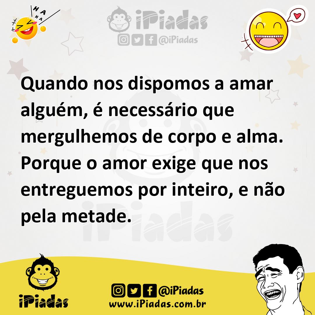 Ilustração de Quando nos dispomos a amar alguém, é necessário que mergulhemos de cor... no iPiadas