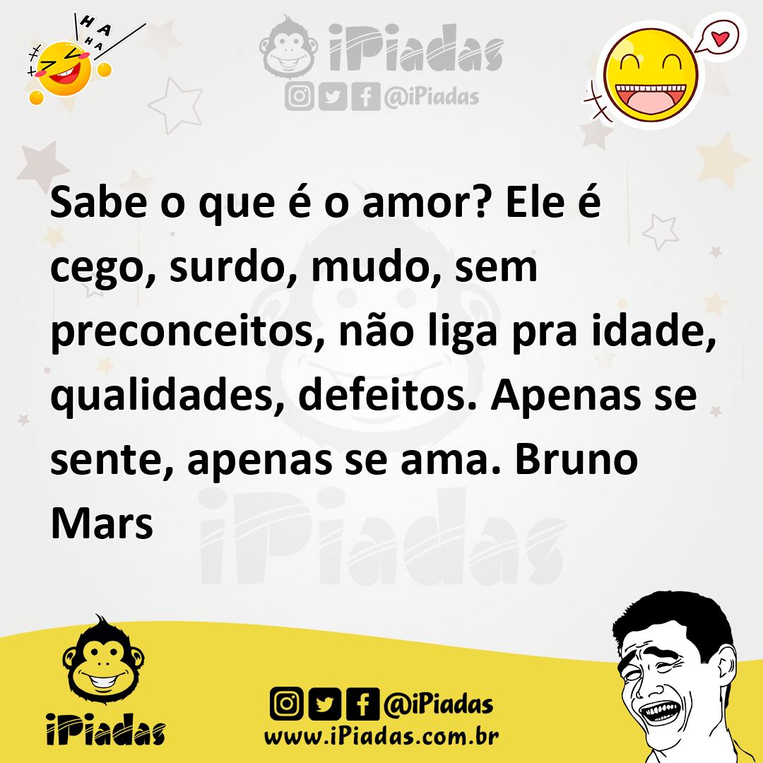 Ilustração de Sabe o que é o amor? Ele é cego, surdo, mudo, sem preconceitos, não li... no iPiadas