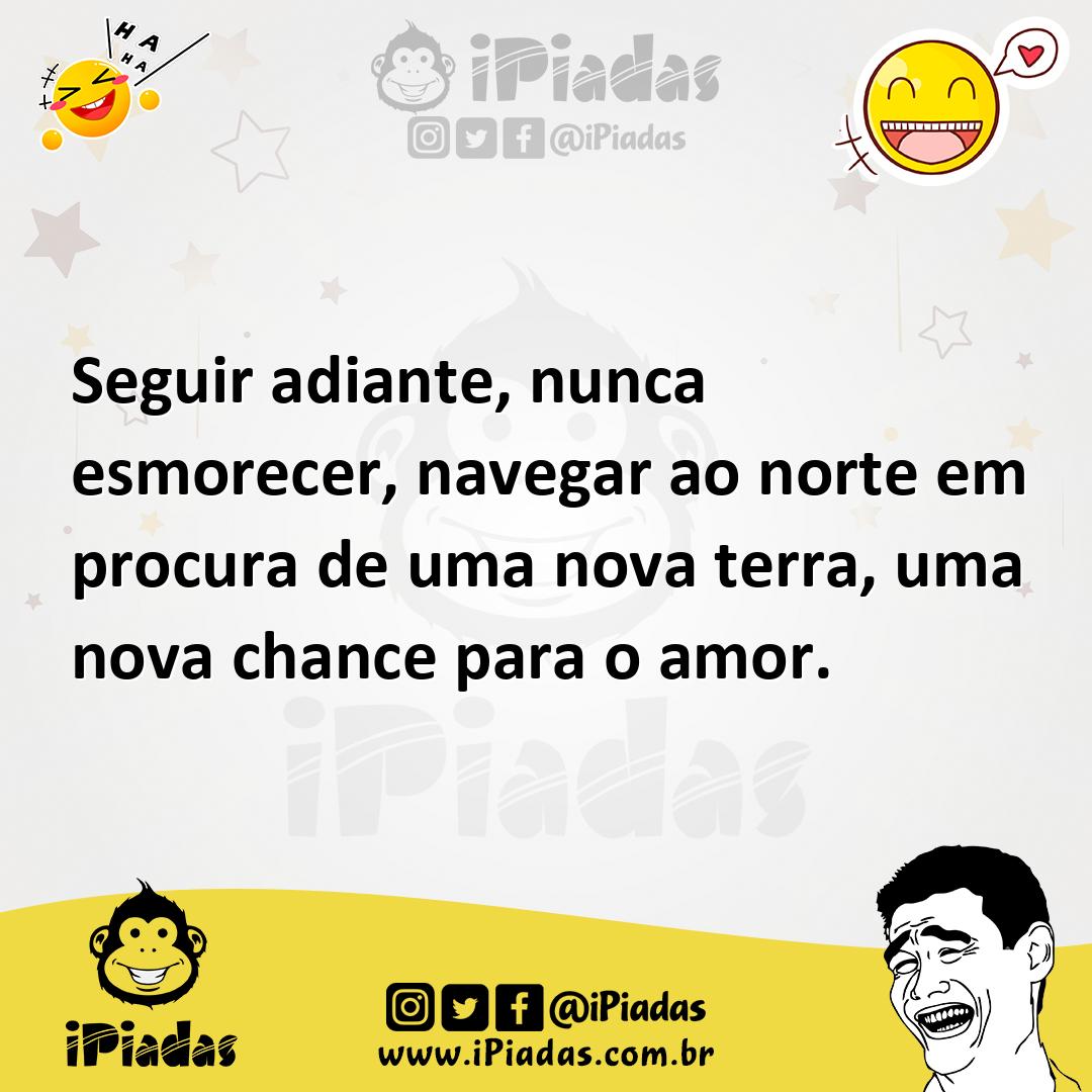 Ilustração de Seguir adiante, nunca esmorecer, navegar ao norte em procura de uma no... no iPiadas