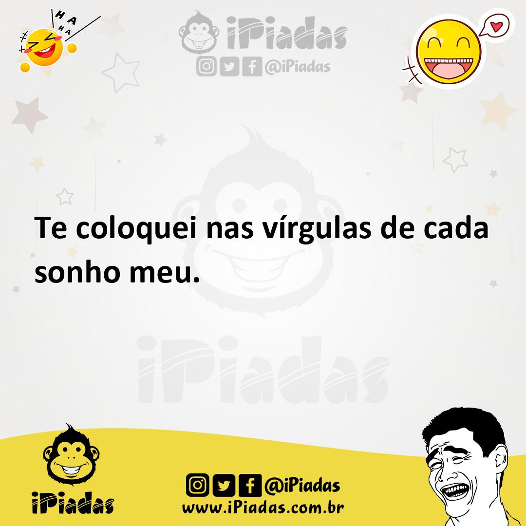 Ilustração de Te coloquei nas vírgulas de cada sonho meu. no iPiadas