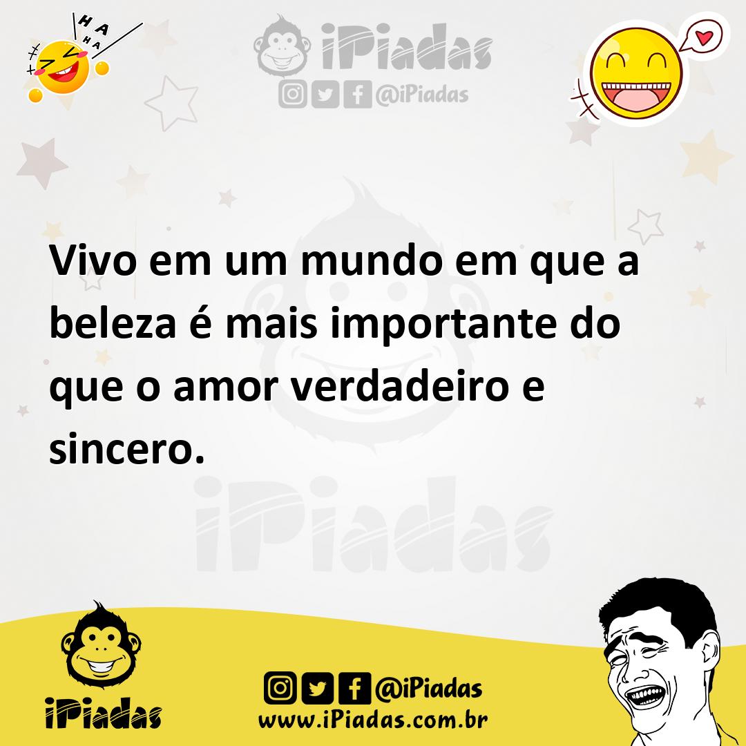 Ilustração de Vivo em um mundo em que a beleza é mais importante do que o amor verda... no iPiadas
