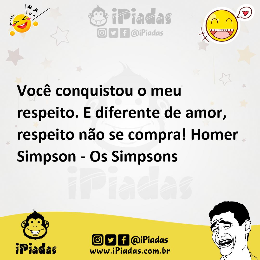 Ilustração de Você conquistou o meu respeito. E diferente de amor, respeito não se c... no iPiadas