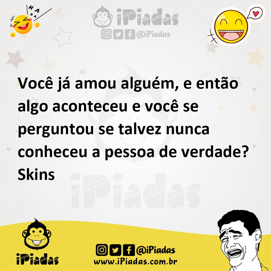 Ilustração de Você já amou alguém, e então algo aconteceu e você se perguntou se tal... no iPiadas