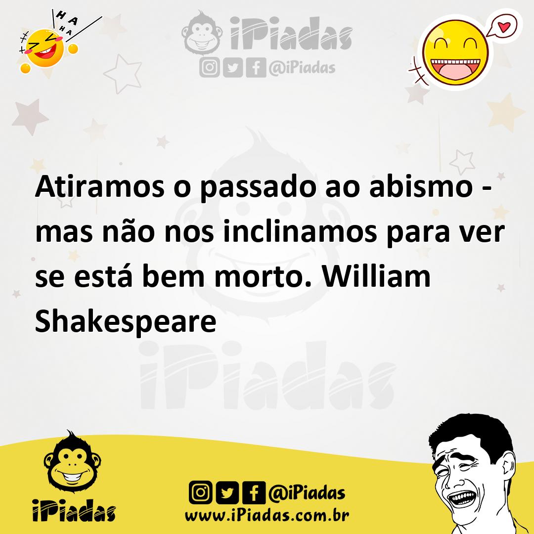 Ilustração de Atiramos o passado ao abismo - mas não nos inclinamos para ver se está... no iPiadas