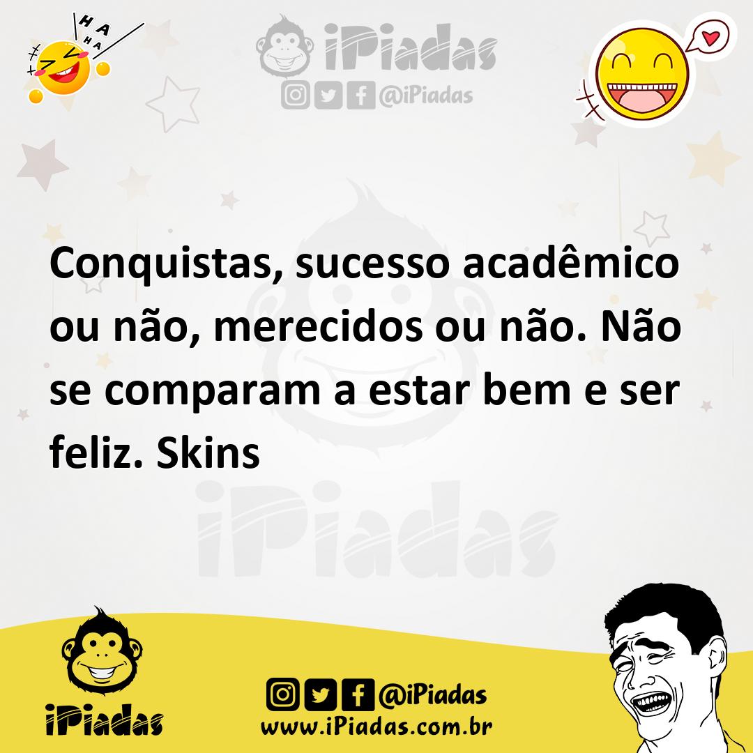 Ilustração de Conquistas, sucesso acadêmico ou não, merecidos ou não. Não se compara... no iPiadas