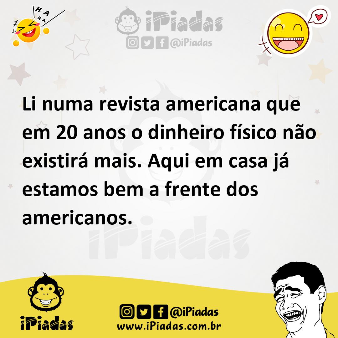 Ilustração de Li numa revista americana que em 20 anos o dinheiro físico não existir... no iPiadas