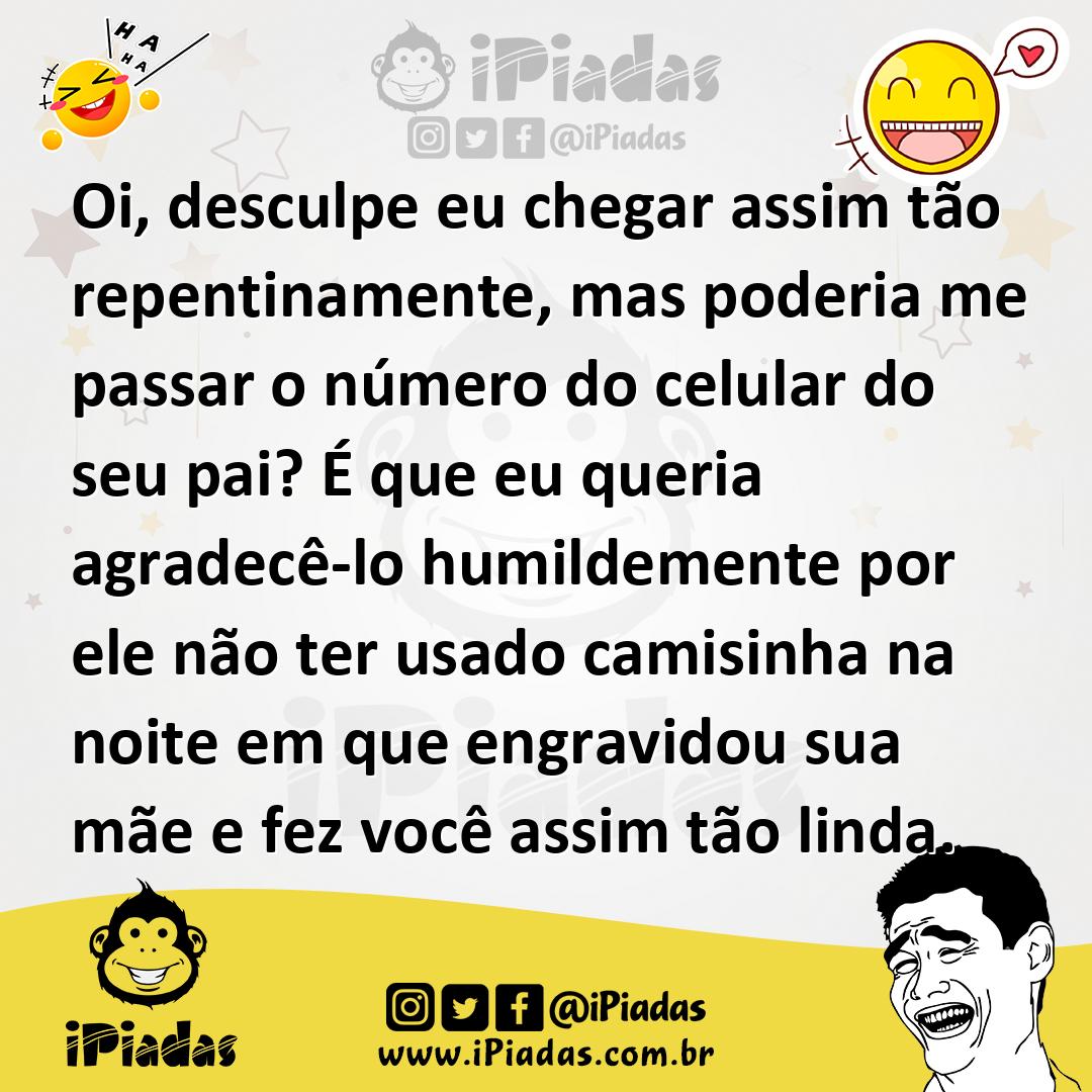 Ilustração de Oi, desculpe eu chegar assim tão repentinamente, mas poderia me passar... no iPiadas
