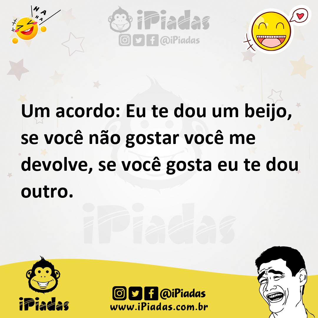 Ilustração de Um acordo: Eu te dou um beijo, se você não gostar você me devolve, se... no iPiadas