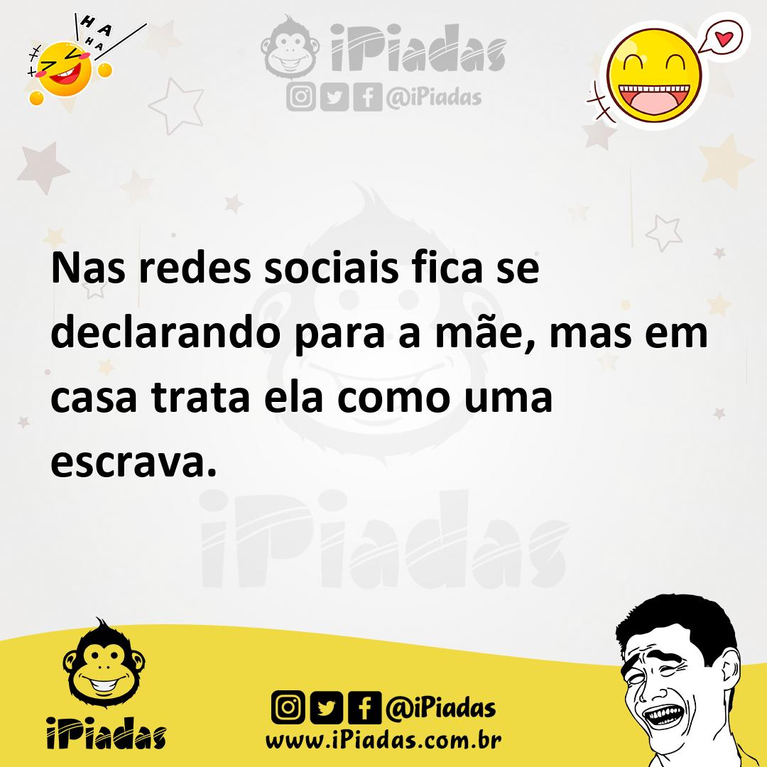 Ilustração de Nas redes sociais fica se declarando para a mãe, mas em casa trata ela... no iPiadas